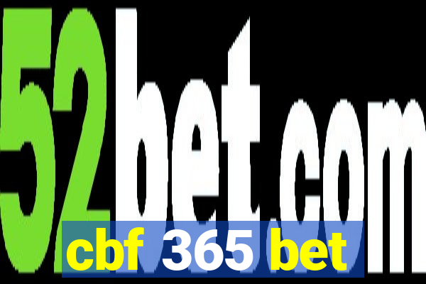 cbf 365 bet